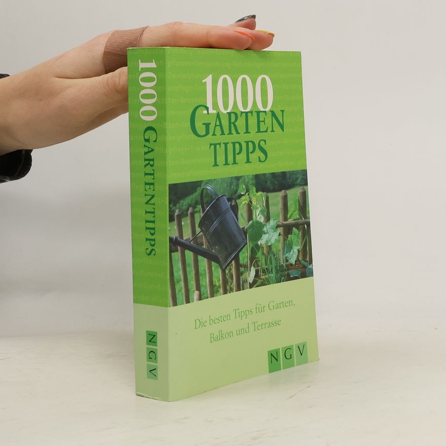 Various authors 1000 Gartentipps