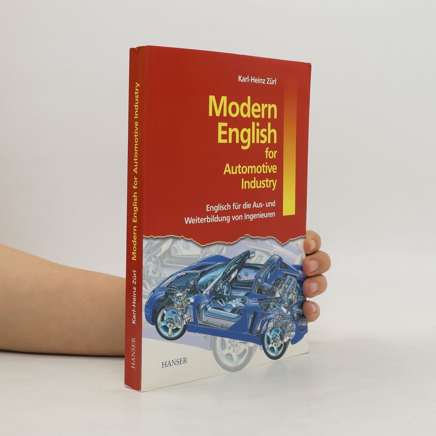 Karl-Heinz Zürl Modern English for Automotive Industry