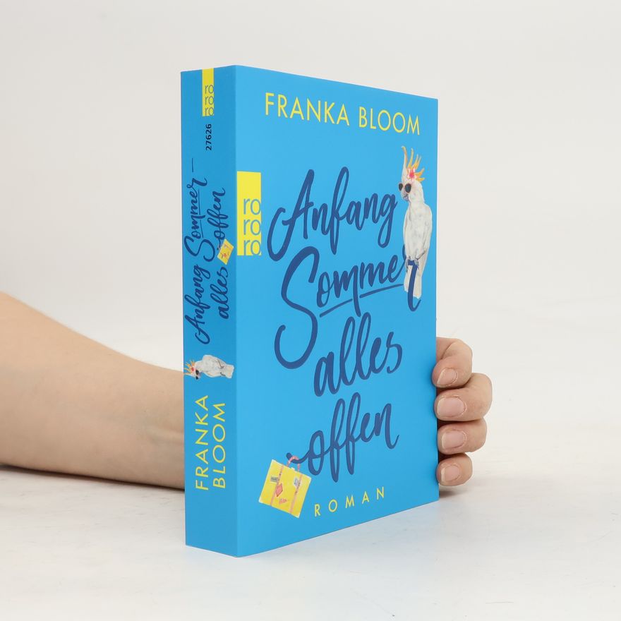 Franka Bloom Anfang Sommer - alles offen
