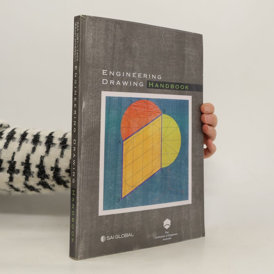 Roy A. Williams Engineering Drawing Handbook
