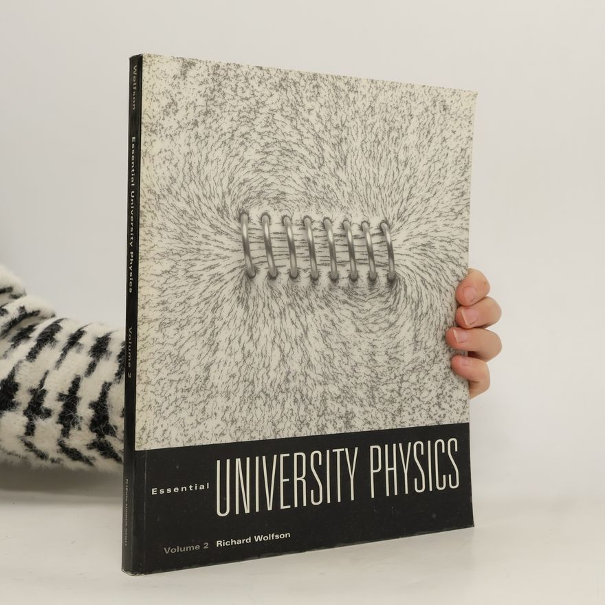 Richard Wolfson Essential University Physics Volume 2