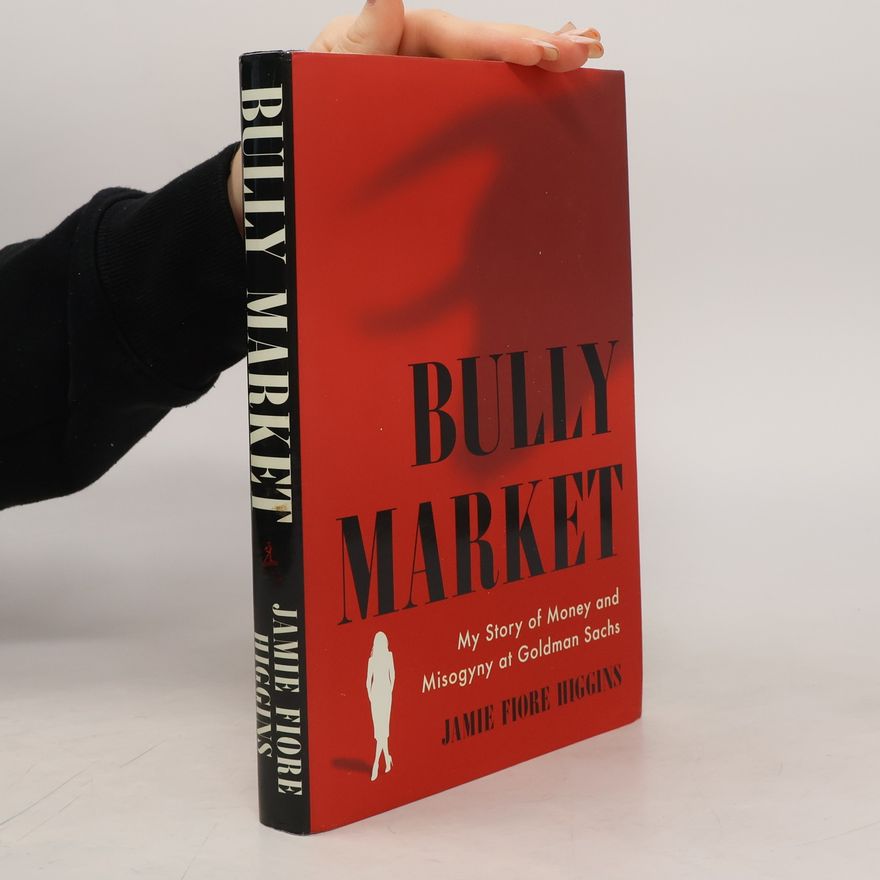 Jamie Fiore Higgins Bully Market