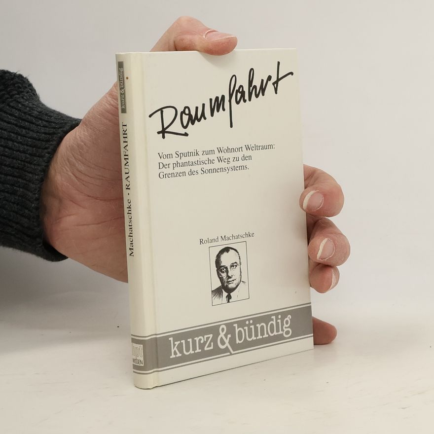 Roland Machatschke Raumfahrt