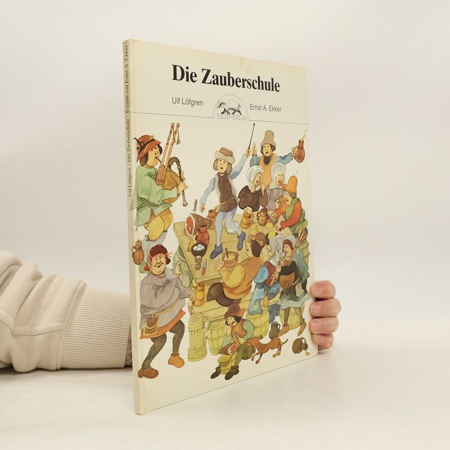 Ulf Löfgren Die Zauberschule