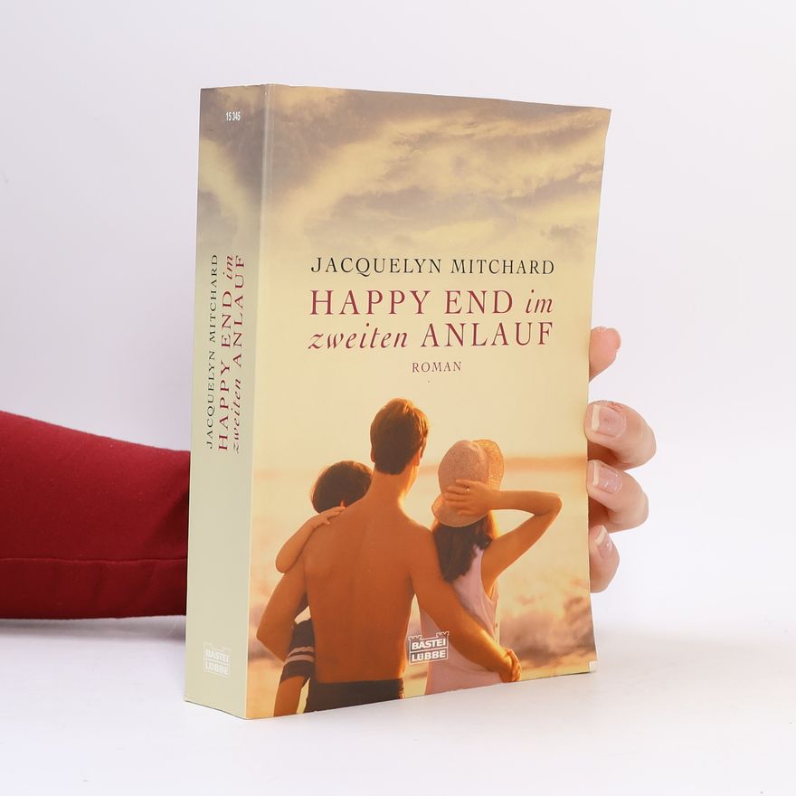 Jacquelyn Mitchard Happy-End im zweiten Anlauf