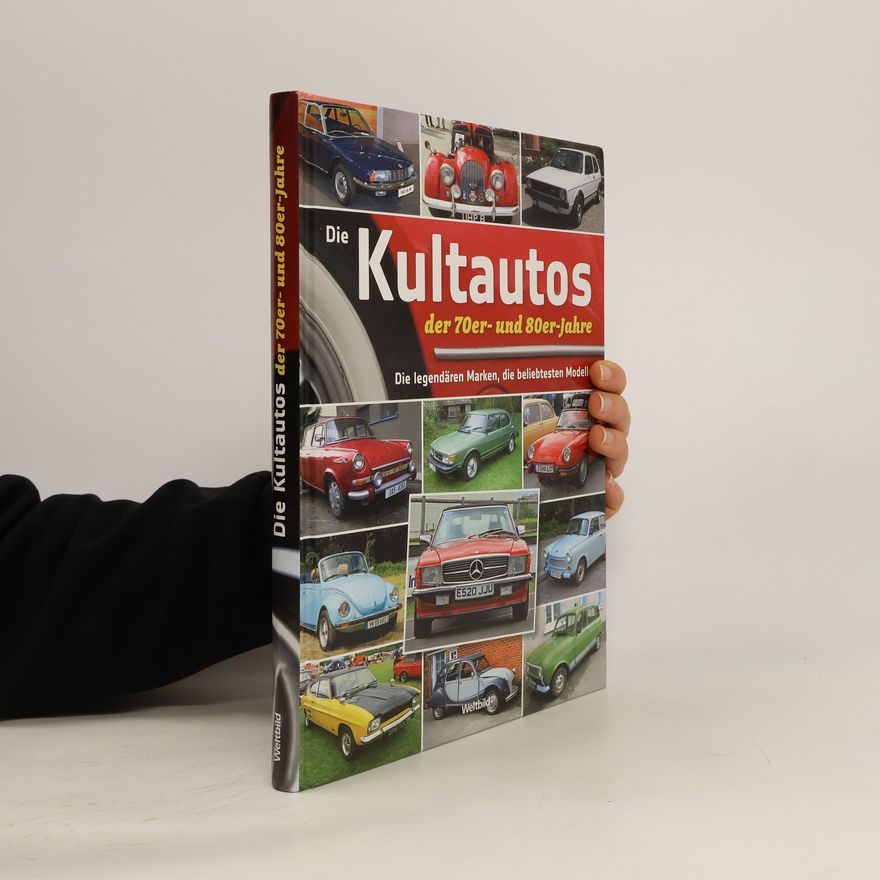 Jan Boyd Die Kultautos der 70er- und 80er-Jahre