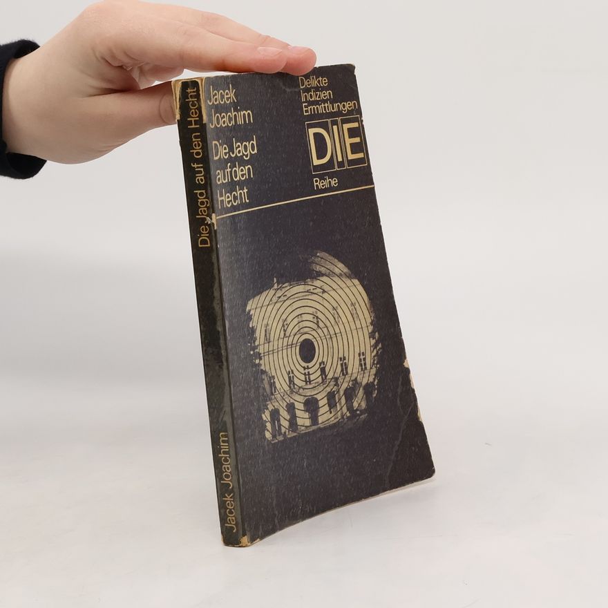 Jacek Joachim Die Jagd auf den Hecht