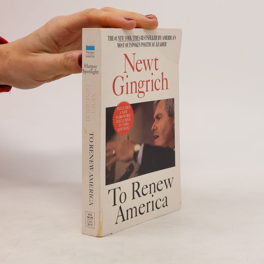 Newt Gingrich To Renew America