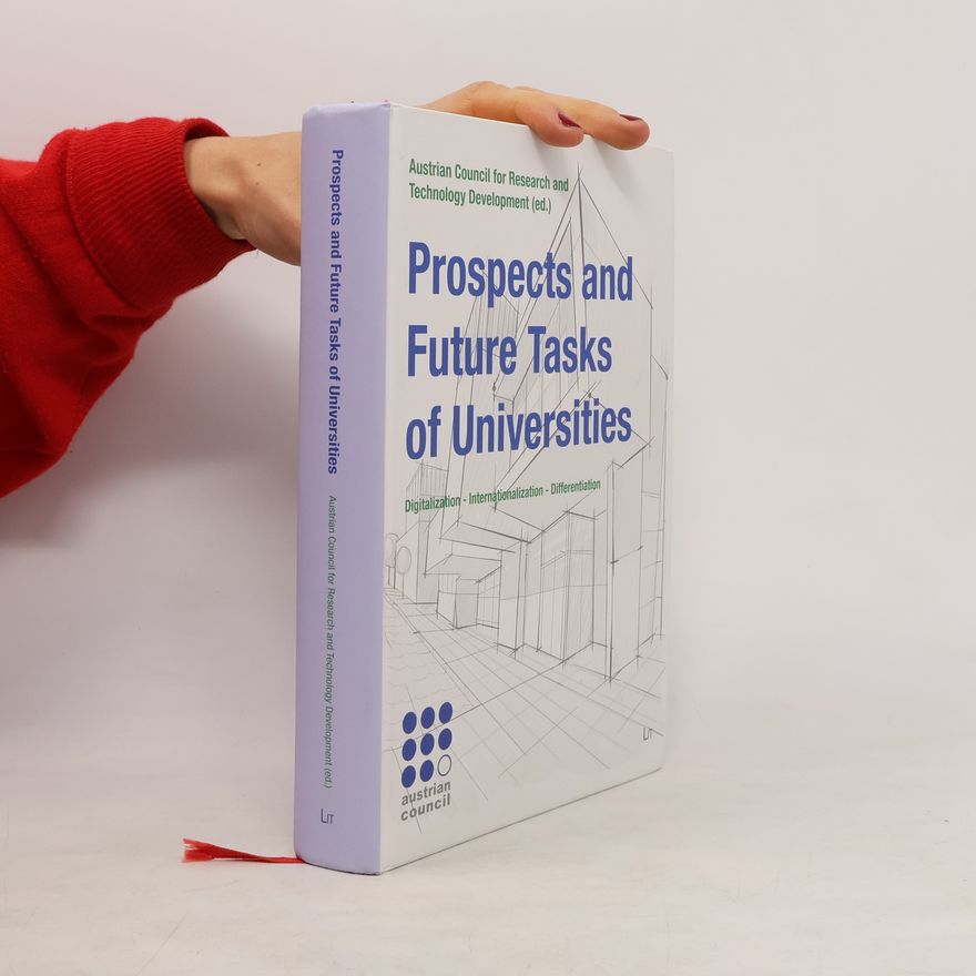 Kolektiv autorů Prospects and Future Tasks of Universities