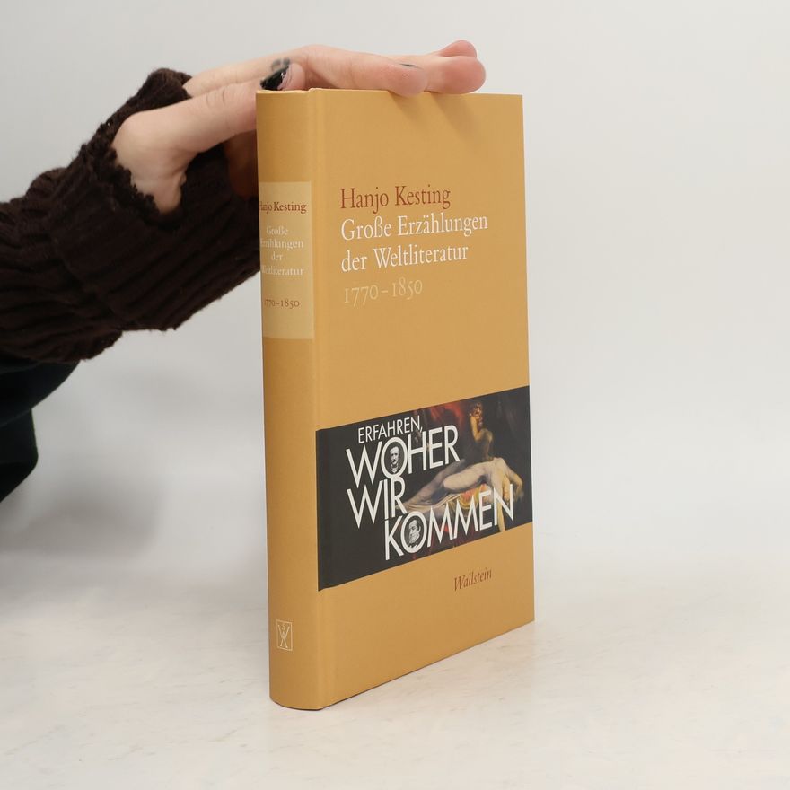 Hanjo Kesting Große Erzählungen der Weltliteratur