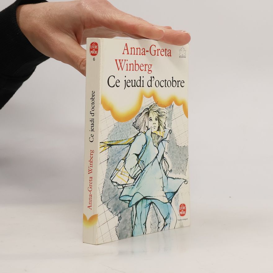 Anna-Greta Winberg Ce Jeudi d'Octobre