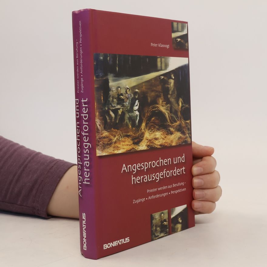 Peter Klasvogt Angesprochen und herausgefordert