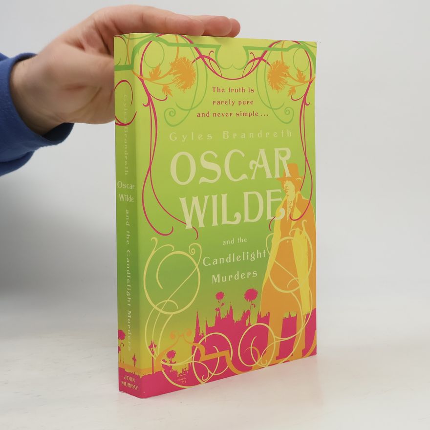 Gyles Daubeney Brandreth The Oscar Wilde Murders