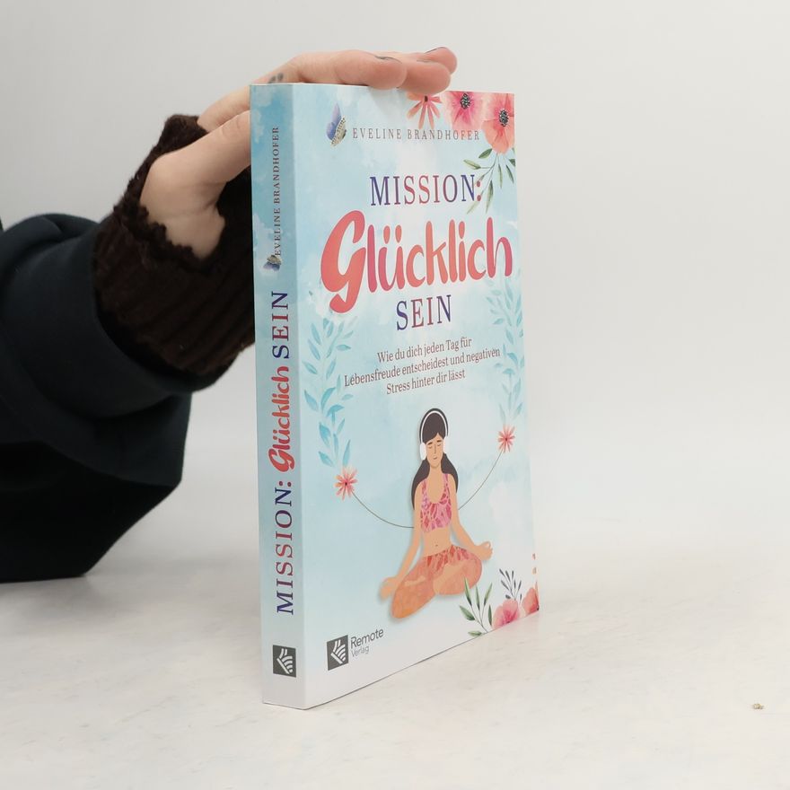 Eveline Ehß Mission: Glücklich sein