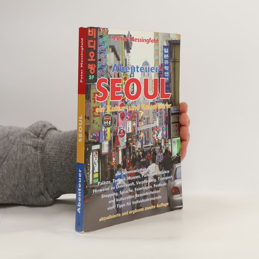 Peter Messingfeld Abenteuer Seoul