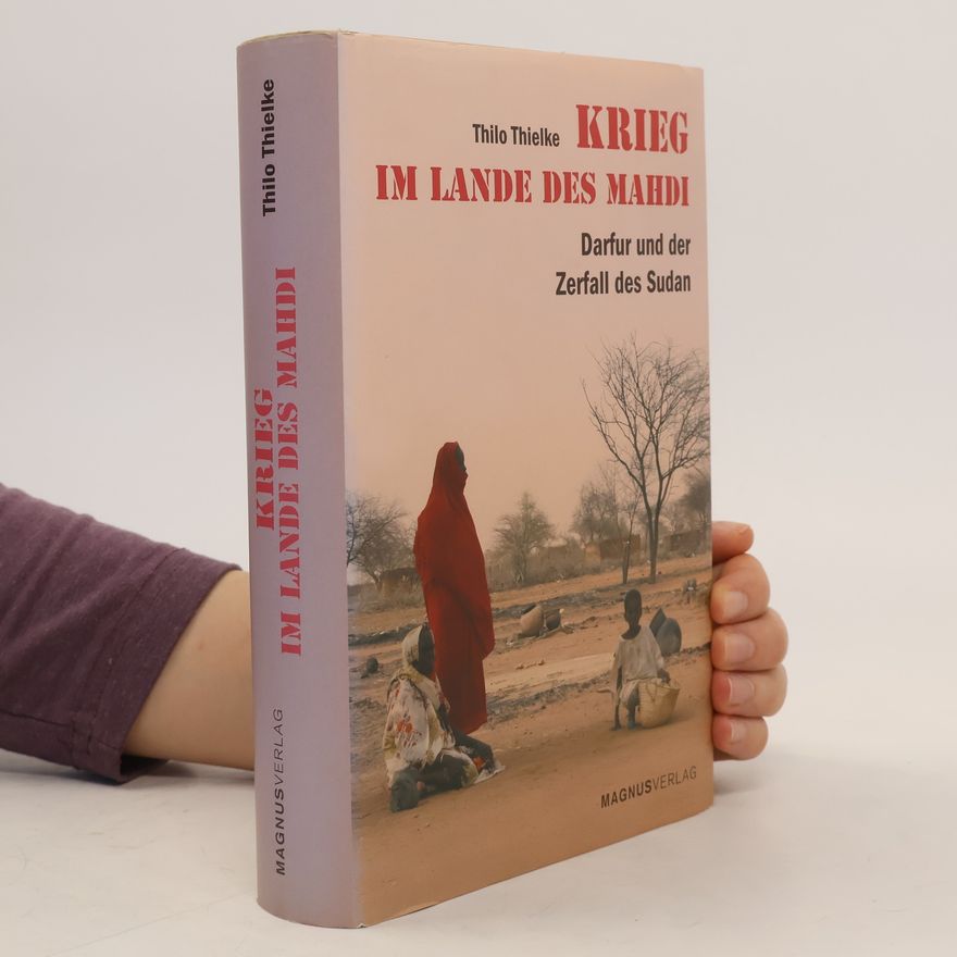 Thilo Thielke Krieg im Lande des Mahdi