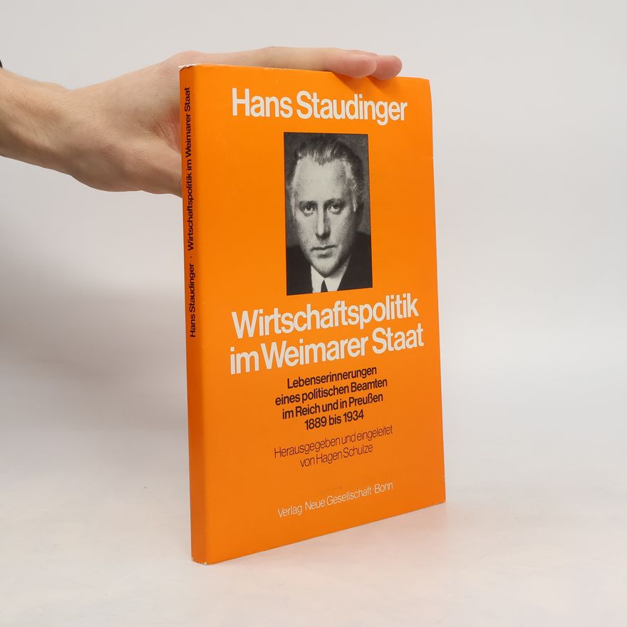 Hans Staudinger Wirtschaftspolitik im Weimarer Staat