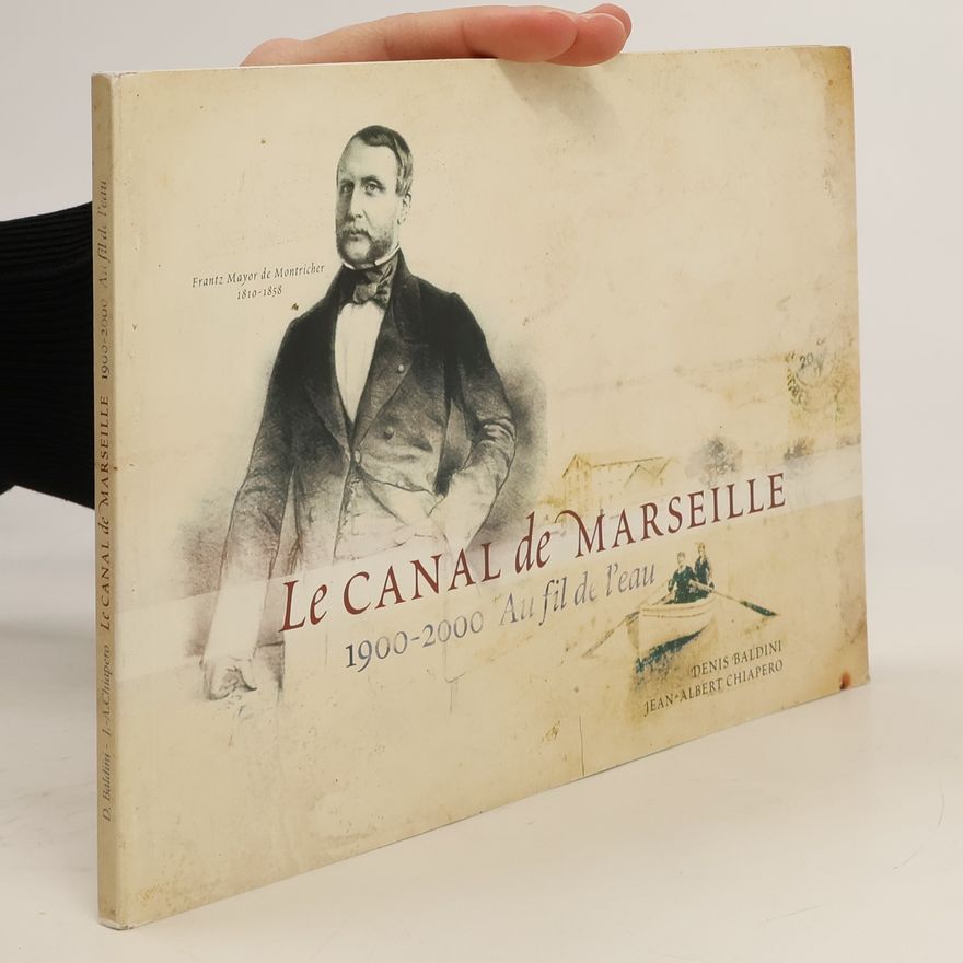 Autorenkollektiv Le canal de Marseille