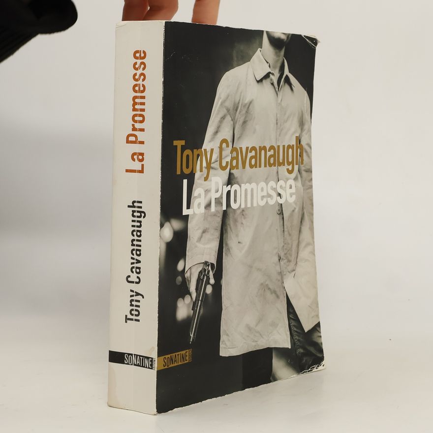 Tony Cavanaugh La promesse