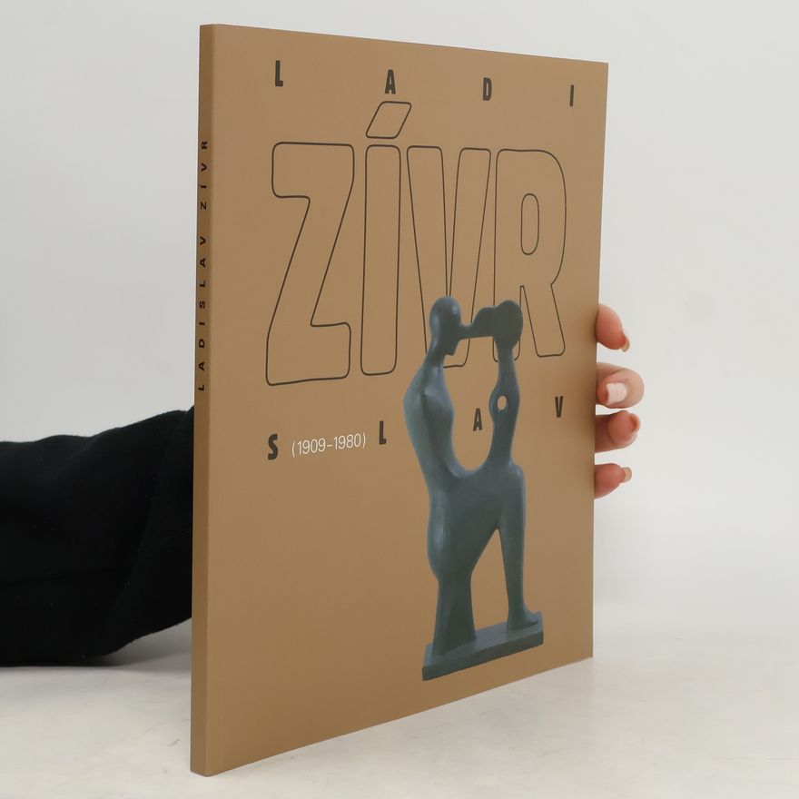 Various authors Ladislav Zívr, 1909-1980