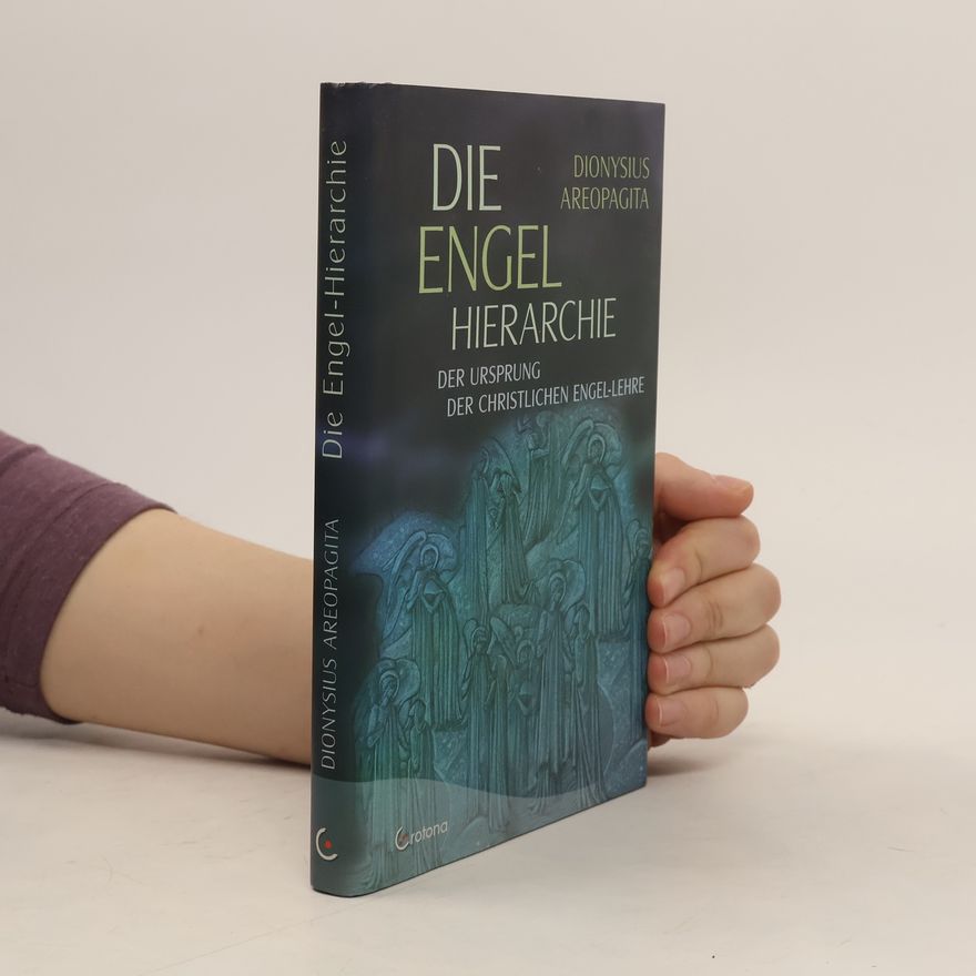Dionysius Areopagita Die Engel-Hierarchie
