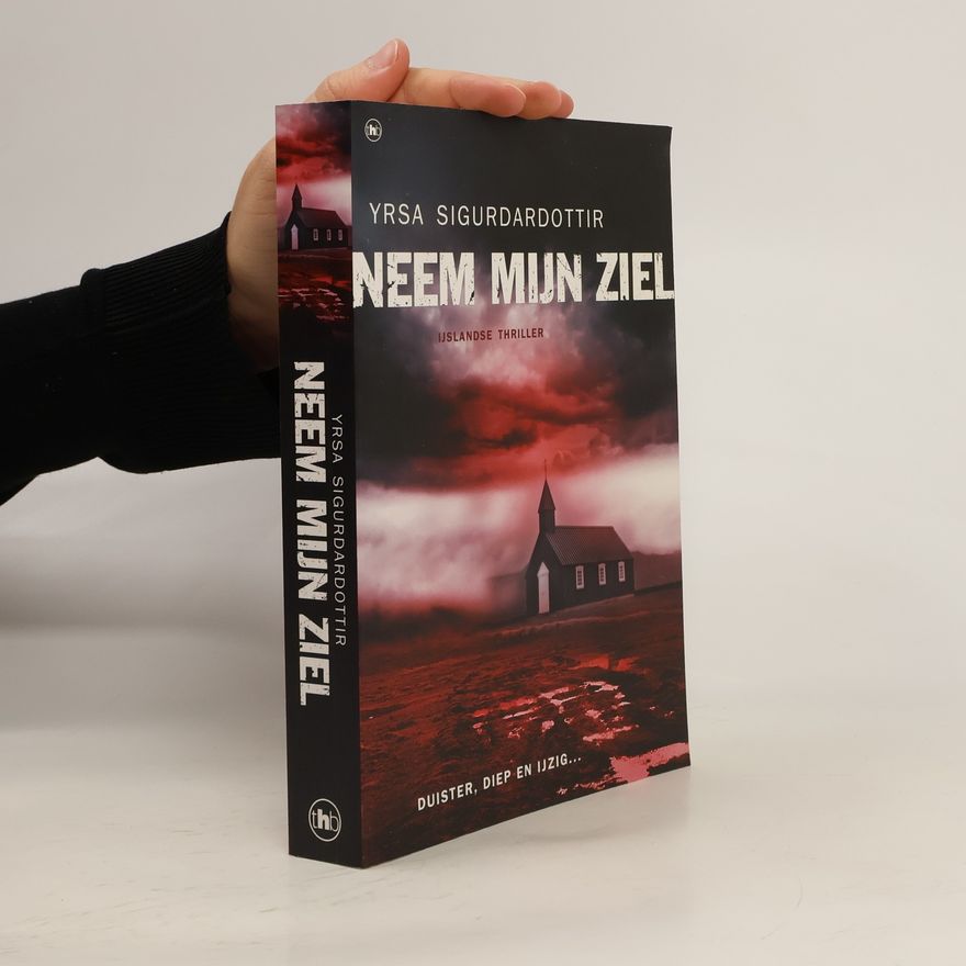 Yrsa Sigurðardóttir Neem mijn ziel