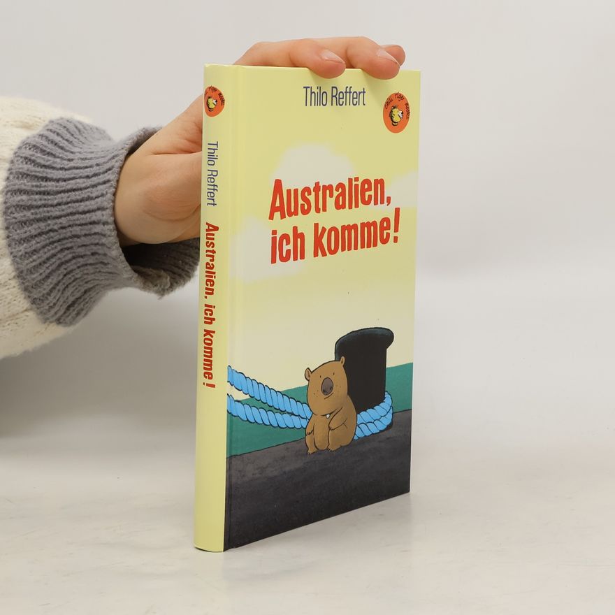 Thilo Reffert Australien, ich komme!