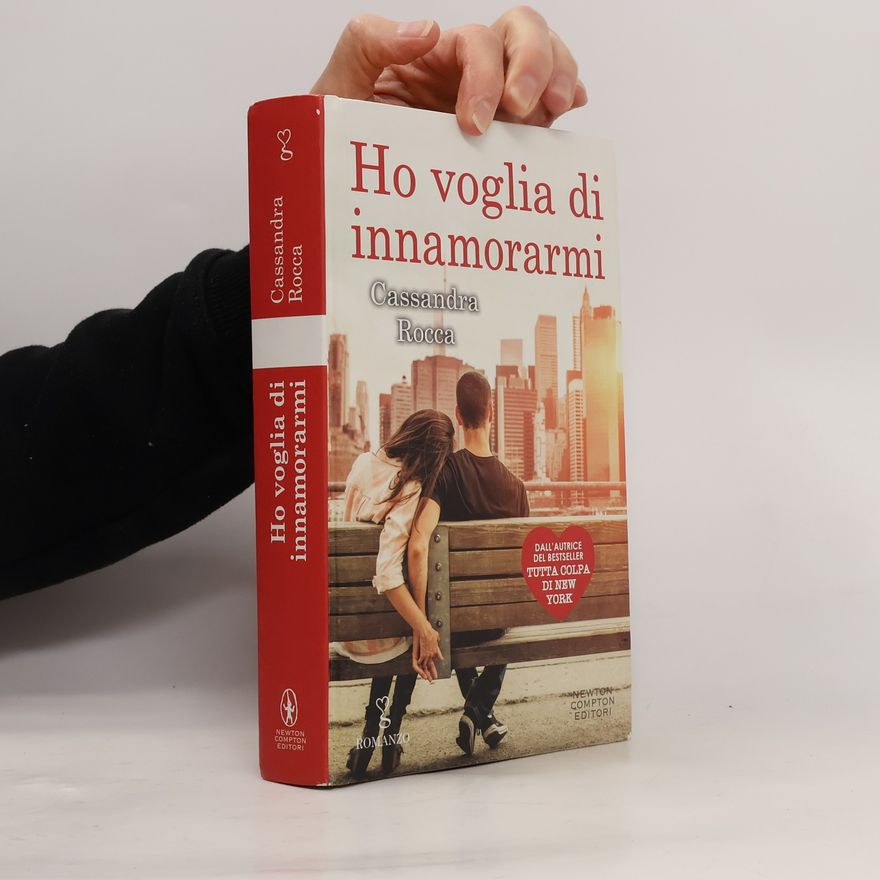 Cassandra Rocca Ho voglia di innamorarmi