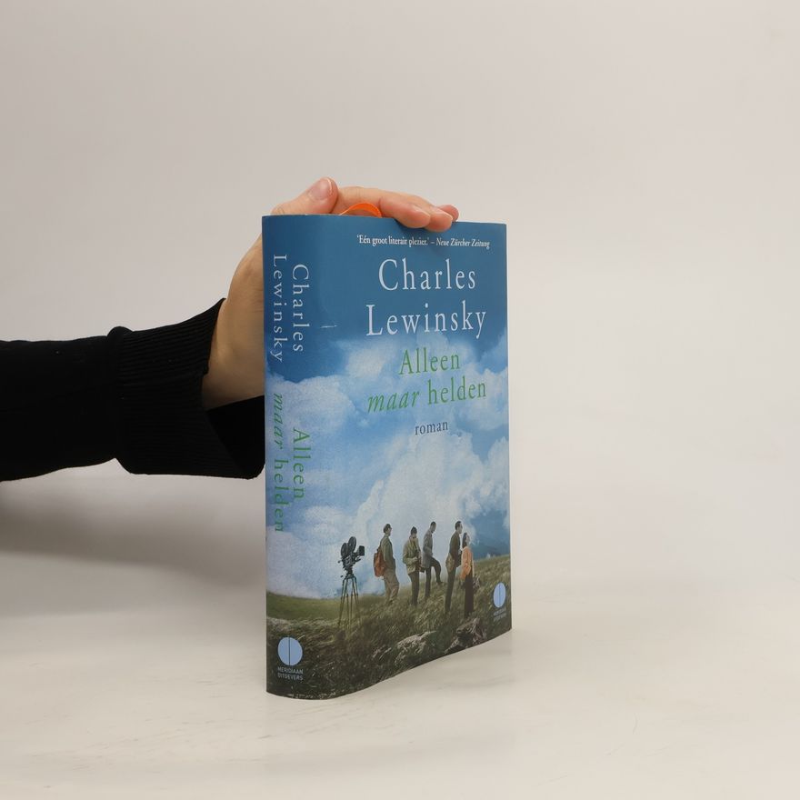 Charles Lewinsky Alleen maar helden