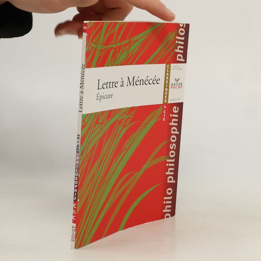 Epikúros Lettre à Ménécée - texte intégral