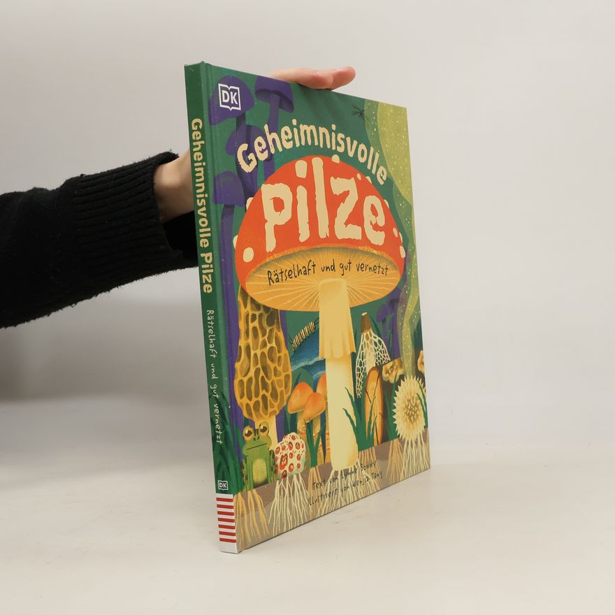 Sarah C. Watkinson Geheimnisvolle Pilze