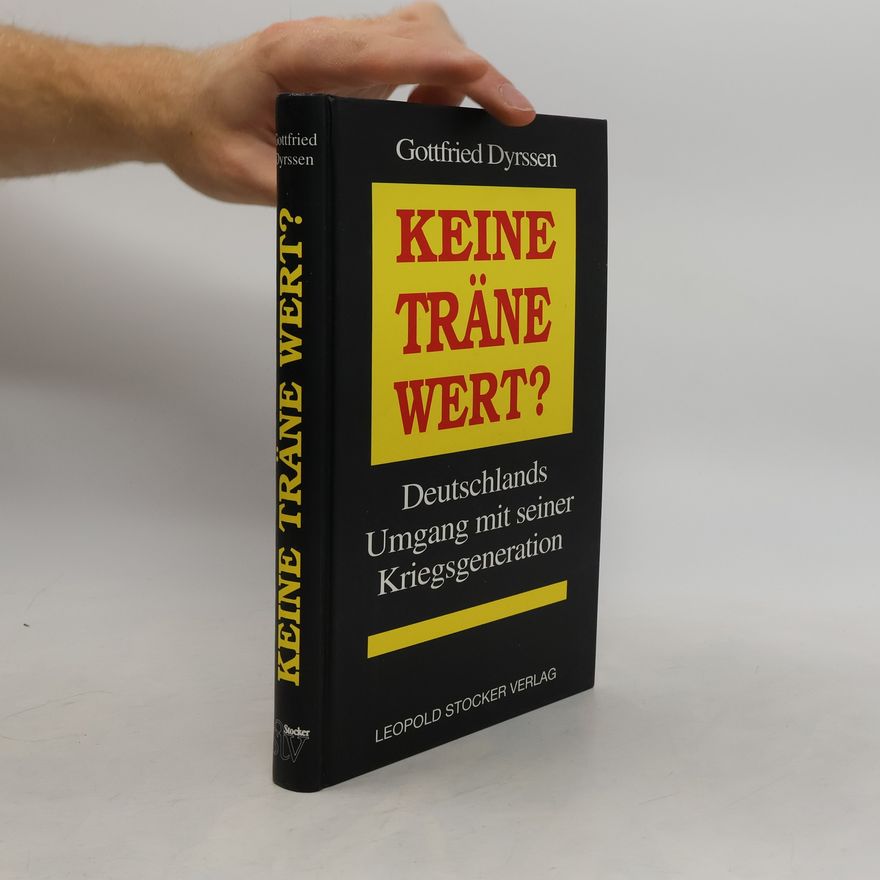 Gottfried Dyrssen Keine Träne wert?