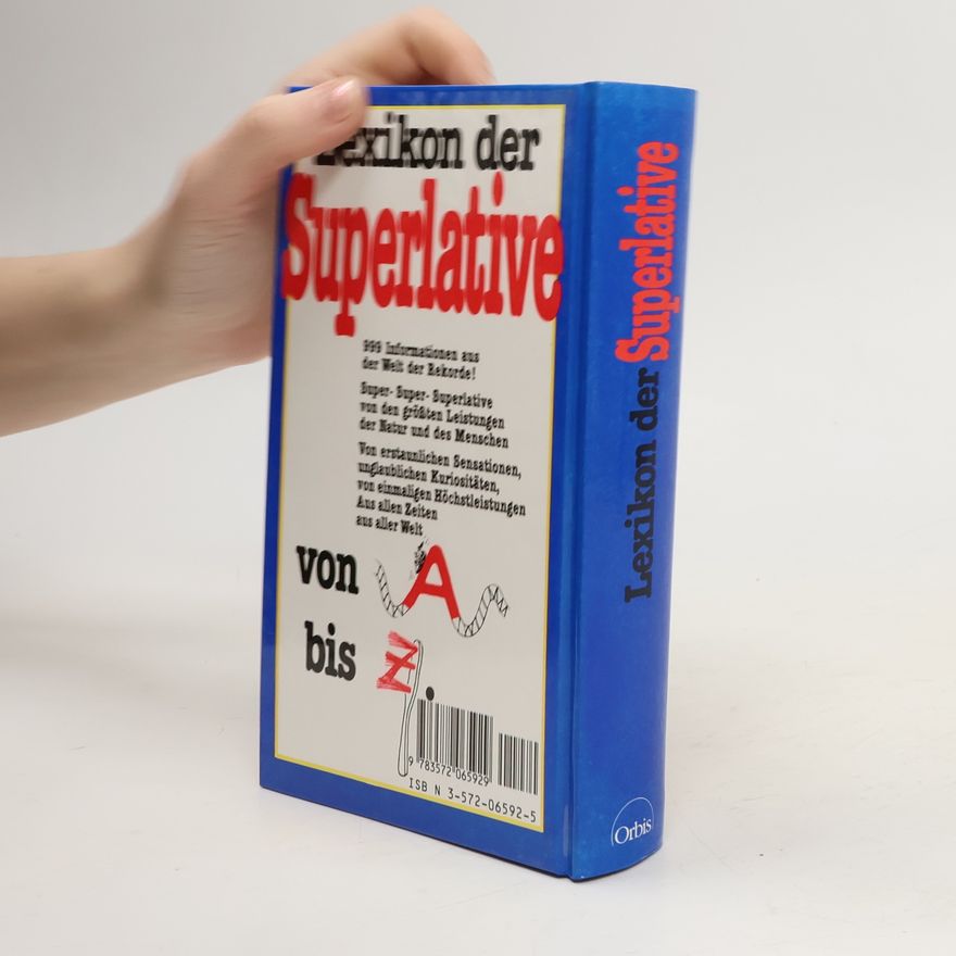 Kurt Lapatke Lexikon der Superlative 1992. Rekorde und Höchstleistungen aus allen Zeiten, aus aller Welt