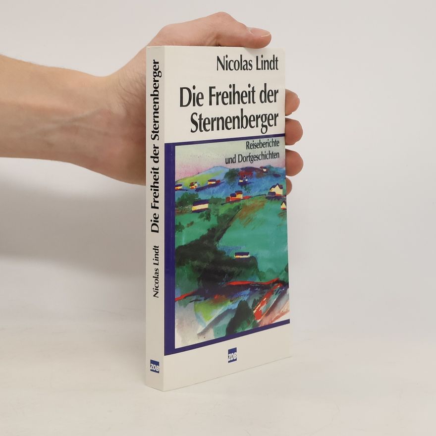 Nicolas Lindt Die Freiheit der Sternenberger