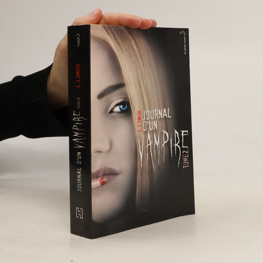L. J. Smithová  Journal d´un vampire 2