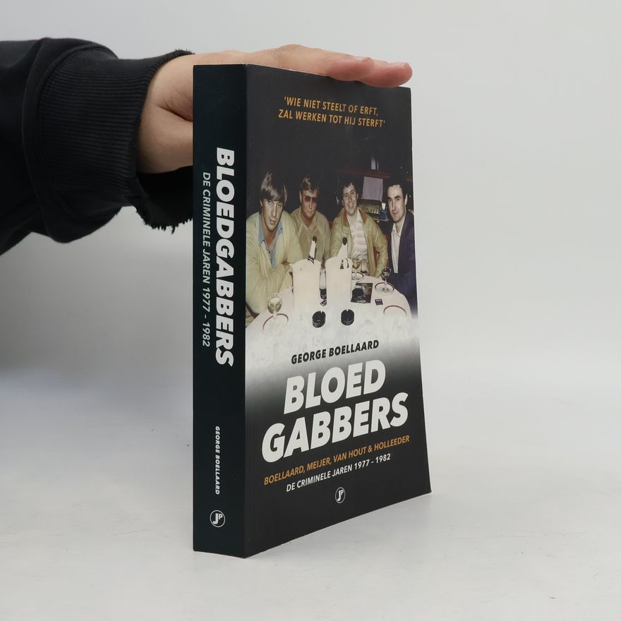 George Boellaard Bloedgabbers
