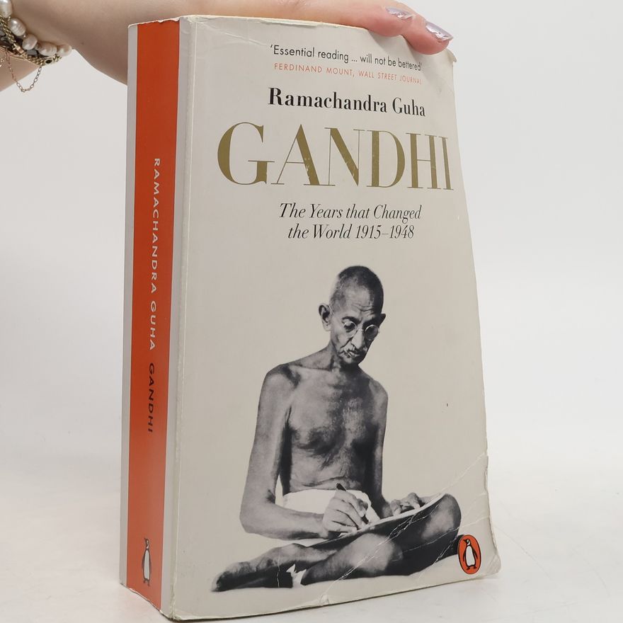 Ramachandra Guha Gandhi 1914-1948