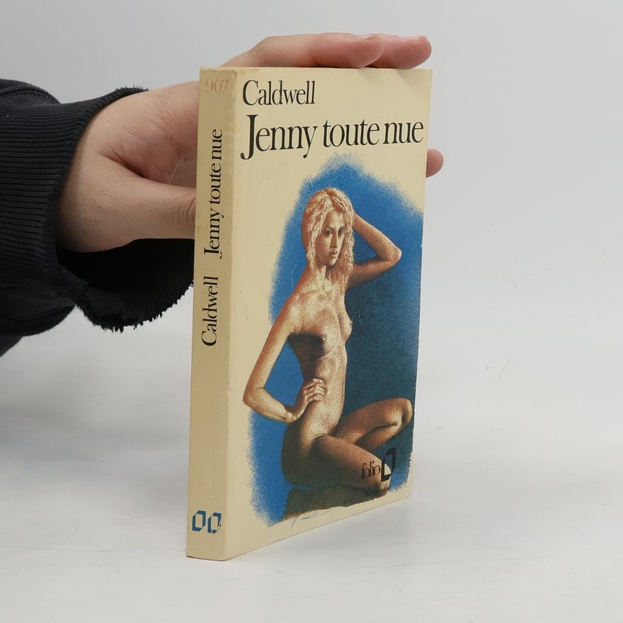 Erskine Caldwell Jenny toute nue