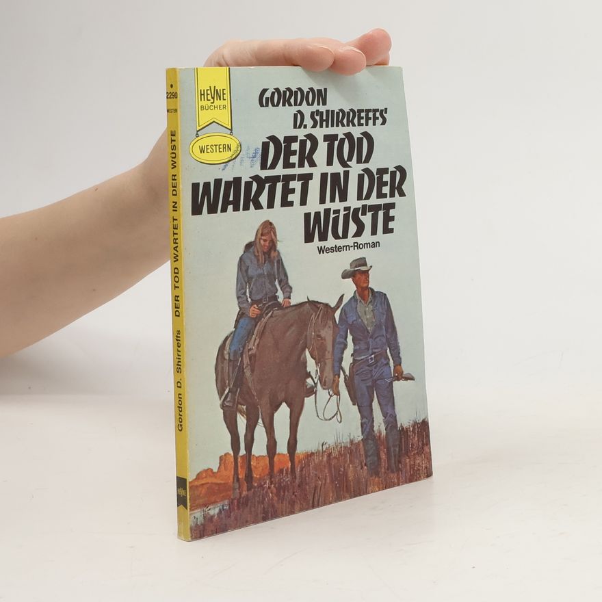 Gordon D. Schirreffs Der Tod wartet in der Wüste