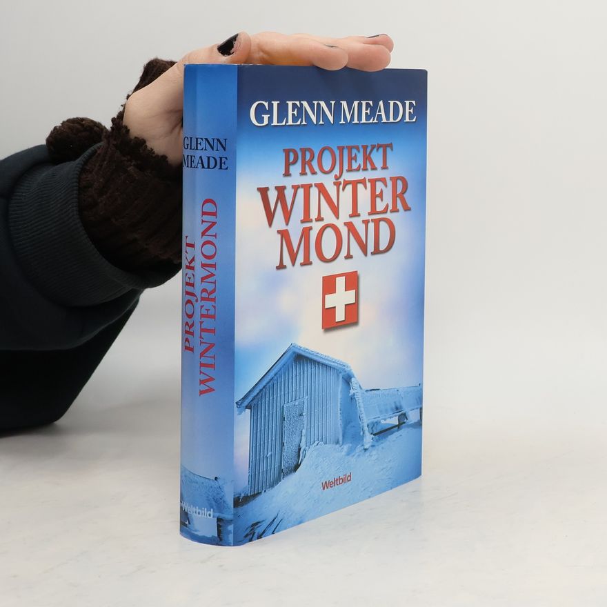 Glenn Meade Projekt Wintermond
