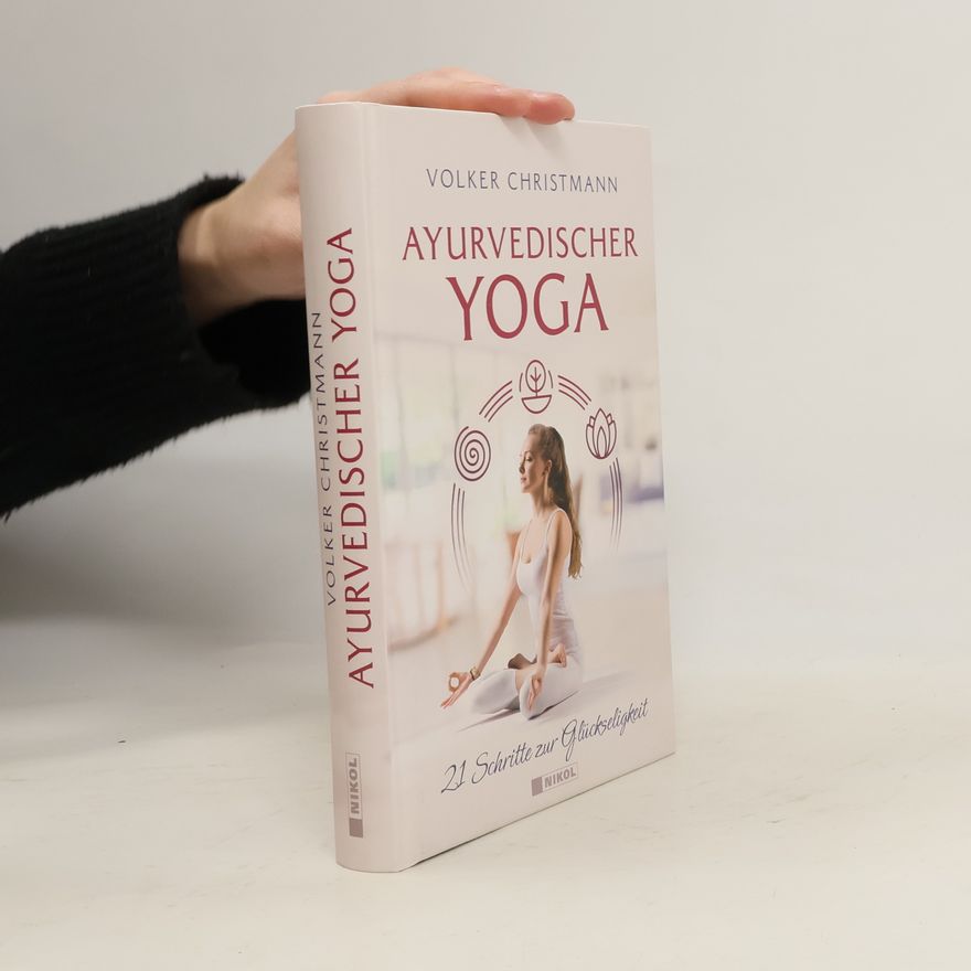 Volker Christmann Ayurvedischer Yoga