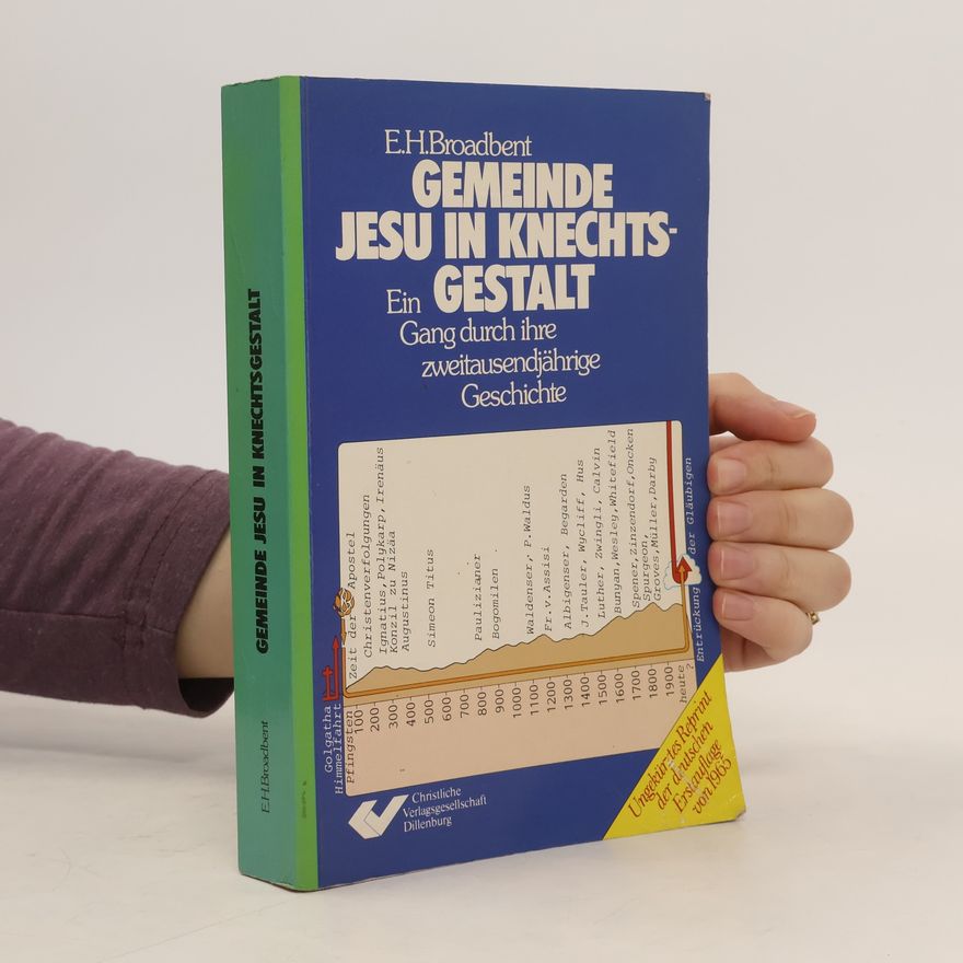 Edmund Hamer Broadbent Gemeinde Jesu in Knechtsgestalt