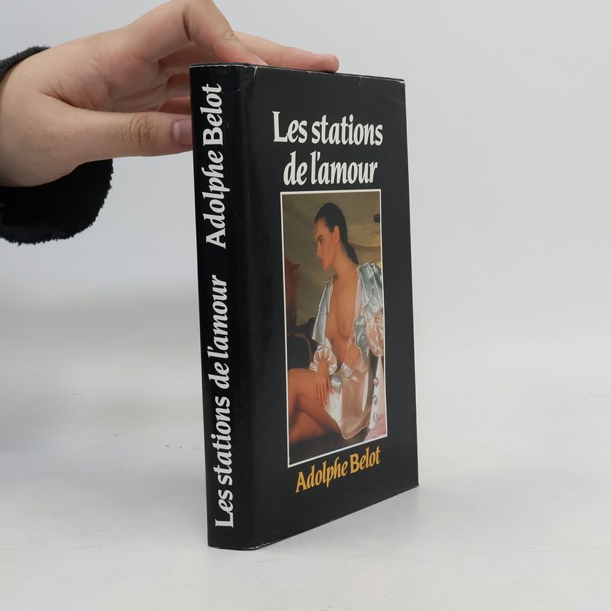 Adolphe Belot Les stations de l'amour