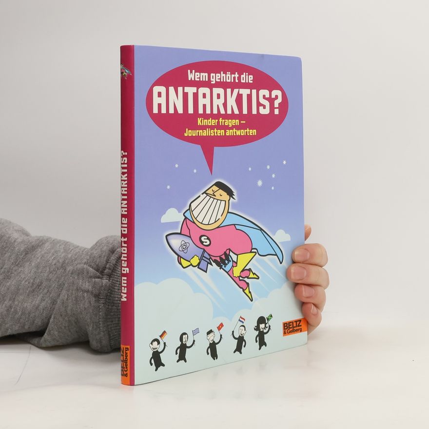 Eva Lehnen Wem gehört die Antarktis?
