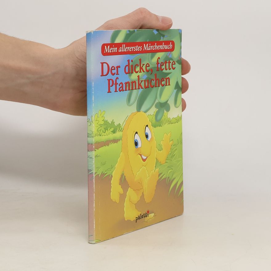 Autorenkollektiv Der dicke, fette Pfannkuchen