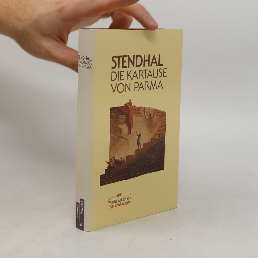 Stendhal Die Kartause von Parma