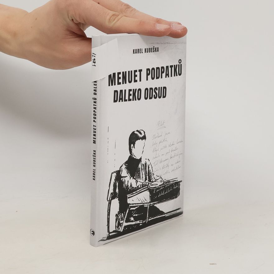 Karel Kubeška Menuet podpatků daleko odsud
