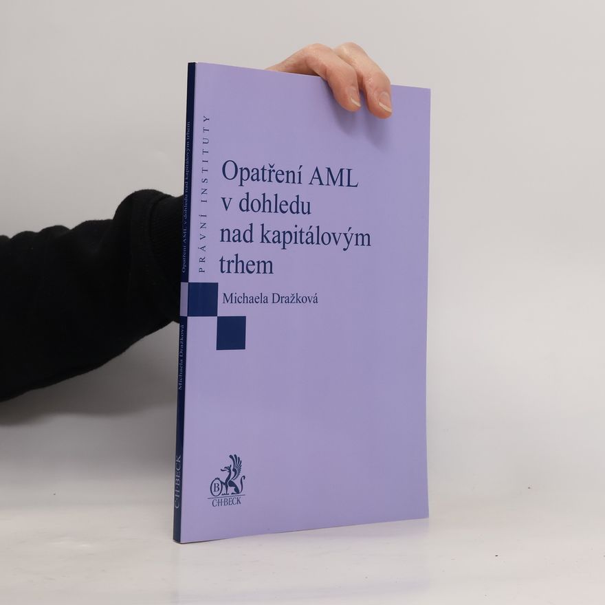 Michaela Dražková Opatření AML v dohledu nad kapitálovým trhem