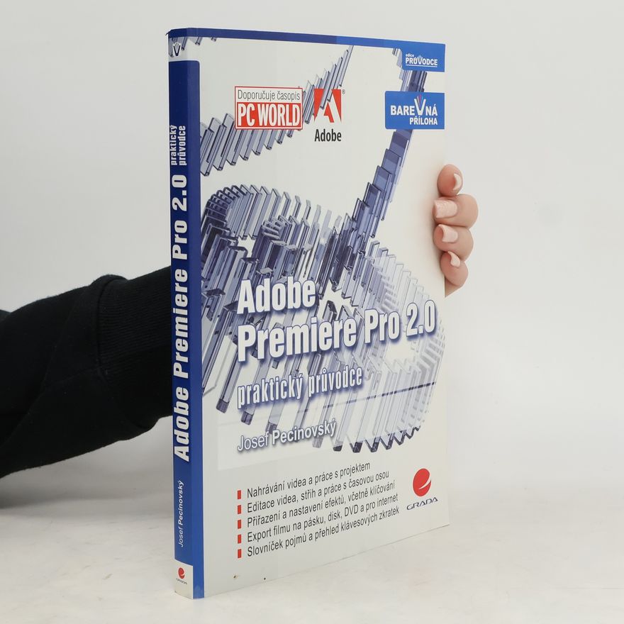 Josef Pecinovský Adobe Premiere Pro 2.0