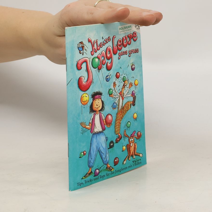 Autorenkollektiv Kleine Jongleure ganz gross